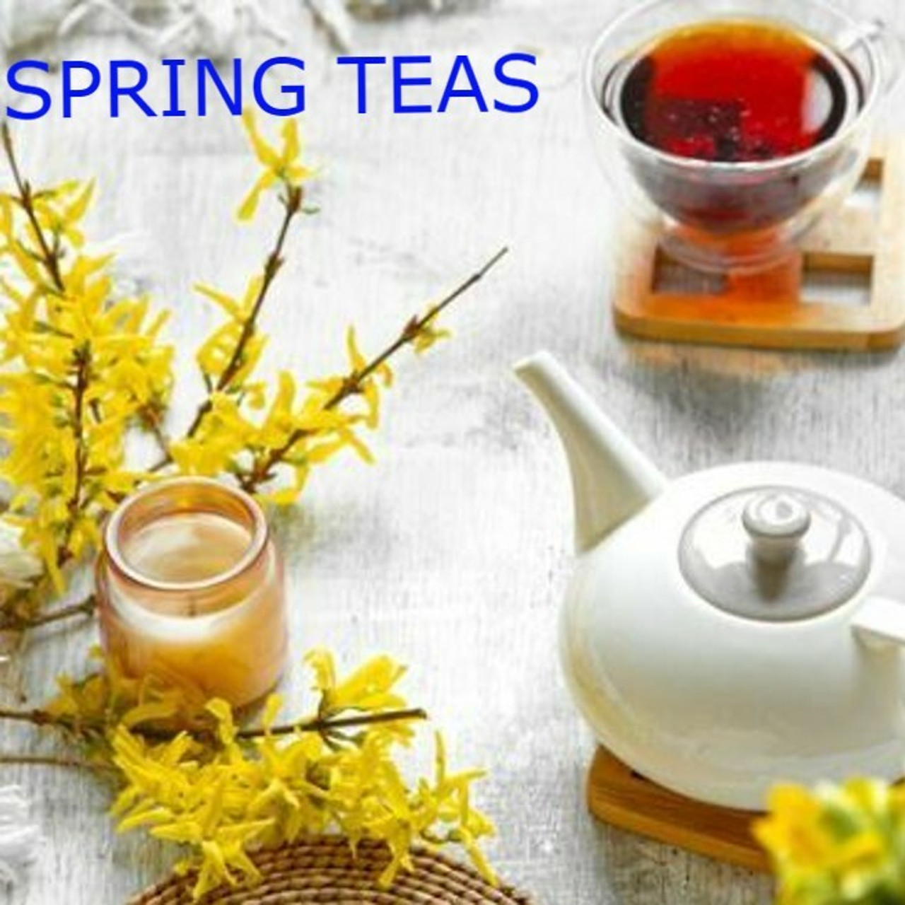 SPRING TEAS